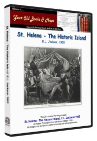 St. Helena. The Historic Island. 1903. E.L. Jackson.