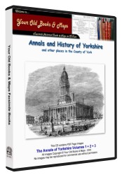 The Annals of Yorkshire Volumes 1 2 & 3  1874